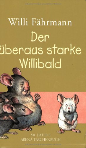 9783401500034: Der ueberaus starke Willibald