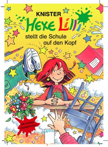 9783401500270: Hexe Lilli stellt die Schule auf den Kopf