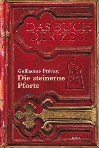 9783401501291: Das Buch der Zeit 01. Die steinerne Pforte