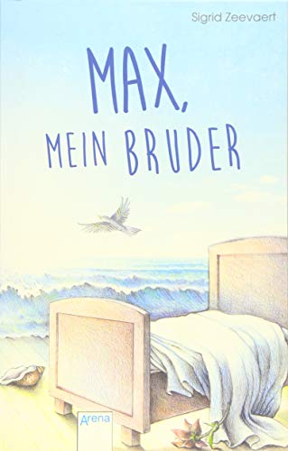 Beispielbild fr Max, mein Bruder zum Verkauf von medimops