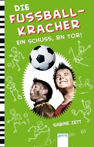 Beispielbild fr Die Fuballkracher: Ein Schuss, ein Tor! zum Verkauf von medimops