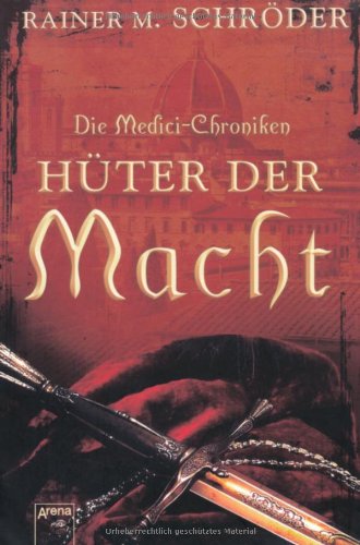 Stock image for Die Medici-Chroniken 01. H for sale by Solomon's Mine Books