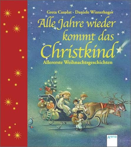 Beispielbild fr Alle Jahre wieder kommt das Christkind zum Verkauf von medimops