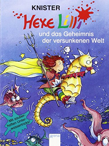 9783401504056: Knister: Hexe Lilli und das Geheimnis der versunkenen Welt