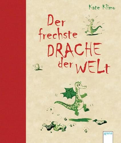 Der frechste Drache der Welt (9783401504162) by Klimo, Kate