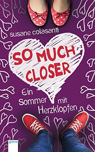 Imagen de archivo de So Much Closer: Ein Sommer mit Herzklopfen a la venta por medimops