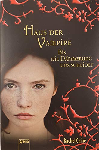 9783401505268: Haus der Vampire 10. Bis die Dmmerung uns scheidet