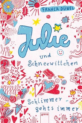 Imagen de archivo de Julie und Schneewittchen: Schlimmer geht's immer (1) a la venta por medimops