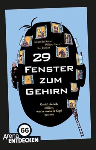 Beispielbild fr 29 Fenster zum Gehirn: Genial einfach erklrt, was in unserem Kopf passiert. Limitierte Jubilumsausgabe zum Verkauf von medimops