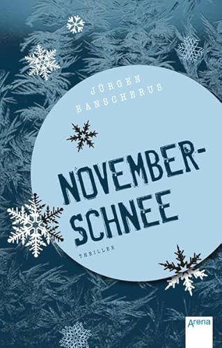 9783401508078: Novemberschnee