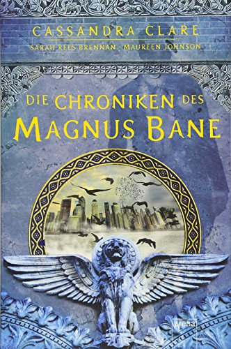 9783401508191: Die Chroniken des Magnus Bane