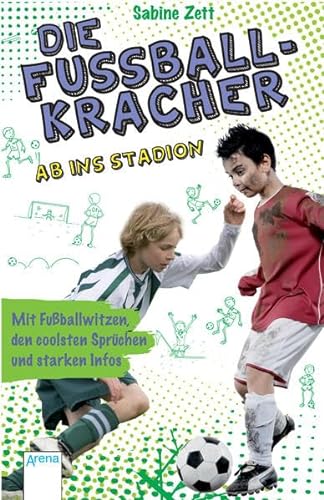 Stock image for Die Fuballkracher (2). Ab ins Stadion for sale by medimops