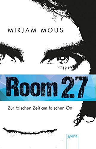 Stock image for Room 27: Zur falschen Zeit am falschen Ort for sale by medimops