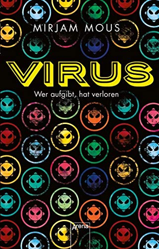 Stock image for Virus: Wer aufgibt, hat verloren: for sale by medimops