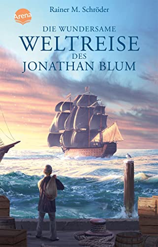 9783401510194: Die wundersame Weltreise des Jonathan Blum