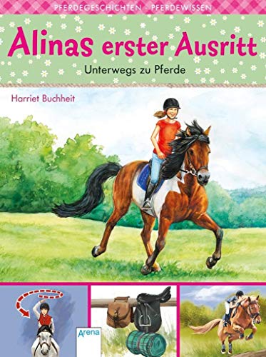 Stock image for Alinas erster Ausritt (4). Unterwegs zu Pferde for sale by medimops