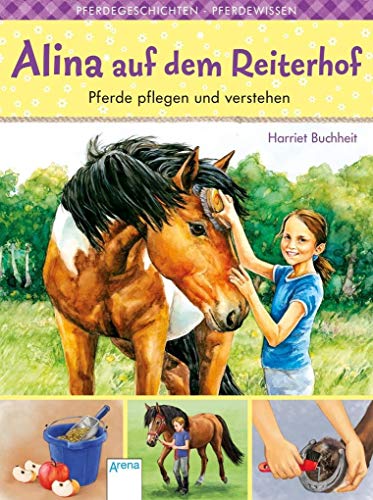 Beispielbild fr Alina auf dem Reiterhof (1). Pferde pflegen und verstehen zum Verkauf von medimops