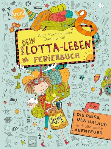 Beispielbild fr Dein Lotta-Leben. Ferienbuch: Fr die Reise, den Urlaub und alle deine Abenteuer zum Verkauf von medimops