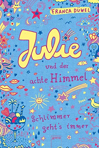 Beispielbild fr Julie und der achte Himmel -Language: german zum Verkauf von GreatBookPrices
