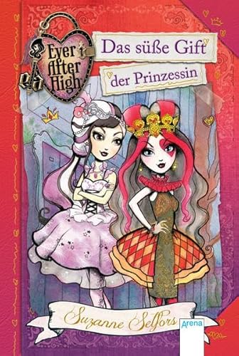 9783401600208: Ever After High 01. Das se Gift der Prinzessin