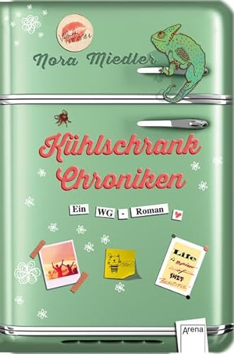 Beispielbild fr Kühlschrank-Chroniken: Ein WG-Roman [Hardcover] Miedler, Nora and Hämmerleinova, Petra zum Verkauf von tomsshop.eu