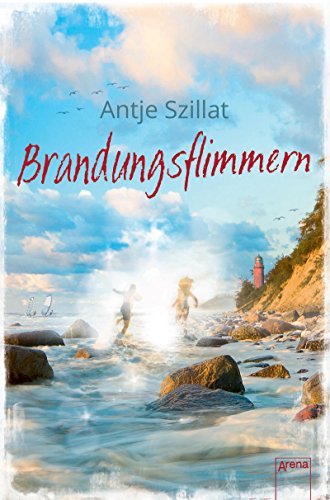 Brandungsflimmern - Szillat, Antje