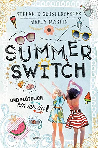 Stock image for Summer Switch: Und pltzlich bin ich du!: for sale by medimops