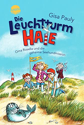 Stock image for Die Leuchtturm-HAIE (1). Oma Rosella und die geheime Seehundmission -Language: german for sale by GreatBookPrices