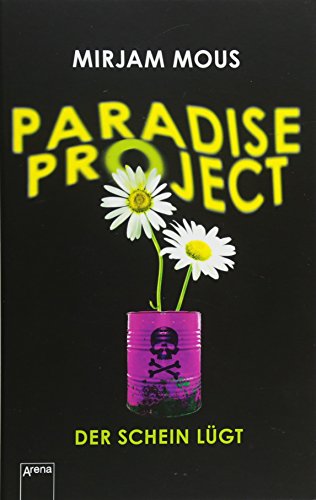 Beispielbild fr Paradise Project: Der Schein lgt zum Verkauf von Antiquariat Nam, UstId: DE164665634