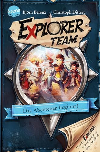 Stock image for Explorer Team. Das Abenteuer beginnt! for sale by medimops