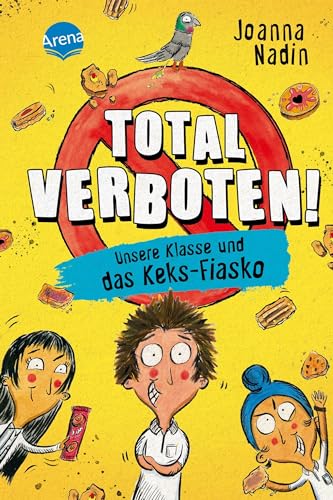 Stock image for Total verboten! Unsere Klasse und das Keks-Fiasko for sale by GreatBookPrices