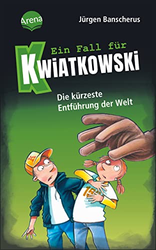 Stock image for Ein Fall fr Kwiatkowski (30). Die krzeste Entfhrung der Welt for sale by GreatBookPrices