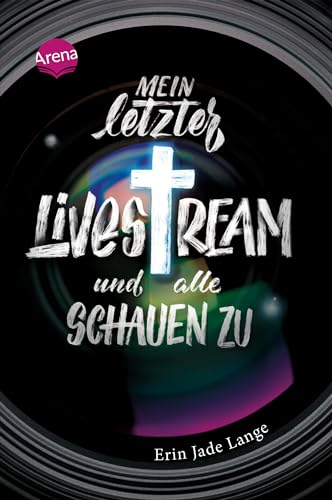 Beispielbild fr Mein letzter Livestream ? und alle schauen zu: Roman ber Mobbing und Bodyshaming ab 14 zum Verkauf von medimops