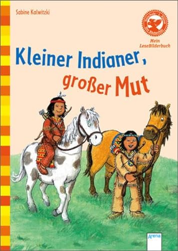 9783401700199: Kalwitzki, S: Kleiner Indianer, groer Mut