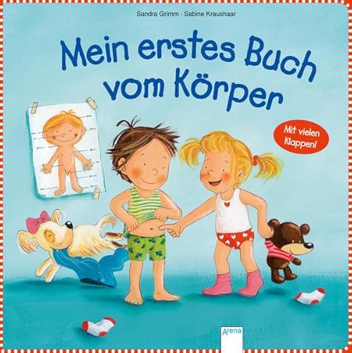 Mein erstes Buch vom Körper - Grimm, Sandra