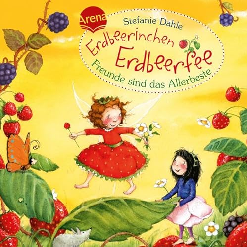 Beispielbild fr Erdbeerinchen Erdbeerfee. Freunde sind das Allerbeste!, Mini zum Verkauf von medimops