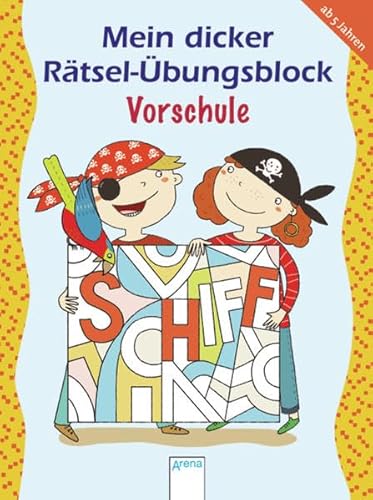 Mein dicker RÃ¤tselÃ¼bungsblock Vorschule (9783401702698) by Unknown Author