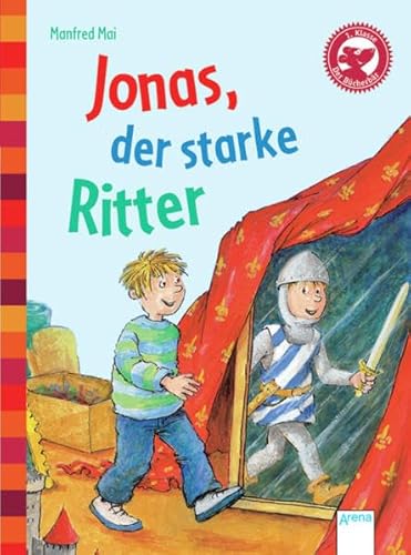 Jonas, der starke Ritter: Der Bücherbär: Eine Geschichte für Erstleser - Mai, Manfred und Wolfgang Slawski