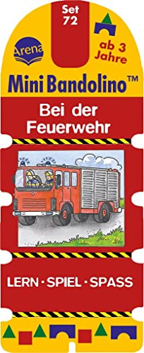 Bei der Feuerwehr: Mini Bandolino Set 72 - Morton, Christine