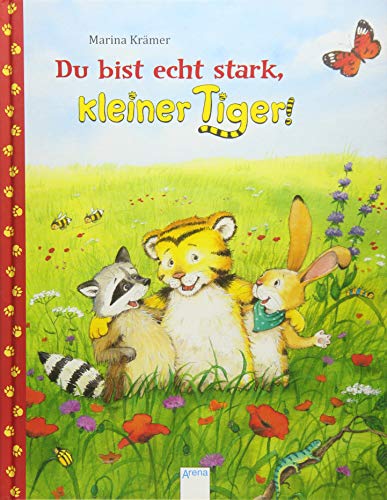 Du bist echt stark, kleiner Tiger!