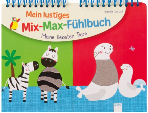 Beispielbild fr Meine liebsten Tiere: Mein lustiges Mix-Max-Fhlbuch zum Verkauf von medimops