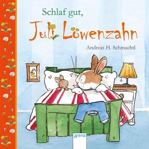 Stock image for Schlaf gut, Juli Lwenzahn! for sale by medimops