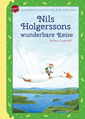9783401706870: Nils Holgerssons wunderbare Reise: Kinderbuchklassiker zum Vorlesen