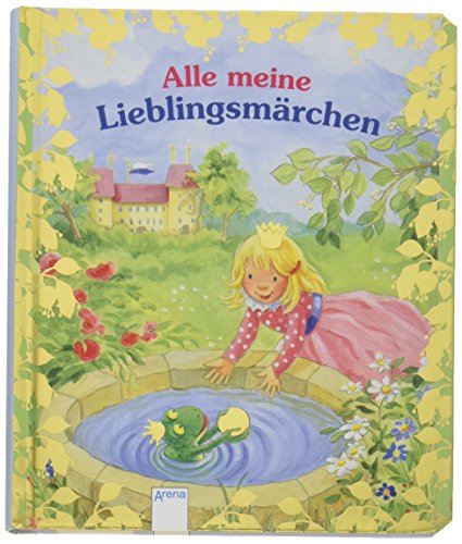 Imagen de archivo de Alle meine Lieblingsmrchen -Language: german a la venta por GreatBookPrices