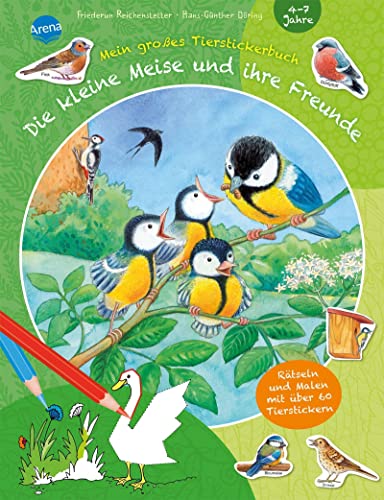 Beispielbild fr Die kleine Meise und ihre Freunde. Mein groes Tierstickerbuch zum Verkauf von medimops