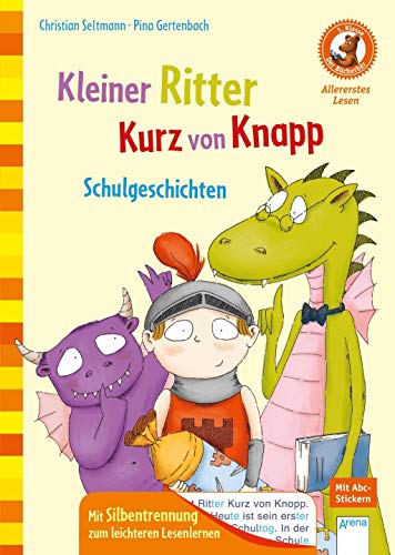 Stock image for Kleiner Ritter Kurz von Knapp. Schulgeschichten: Der Bcherbr: Allererstes Lesen: for sale by medimops