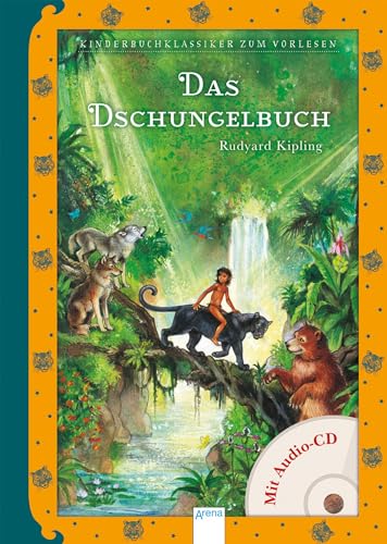 9783401712024: Das Dschungelbuch: Kinderbuch-Klassiker zum Vorlesen mit CD