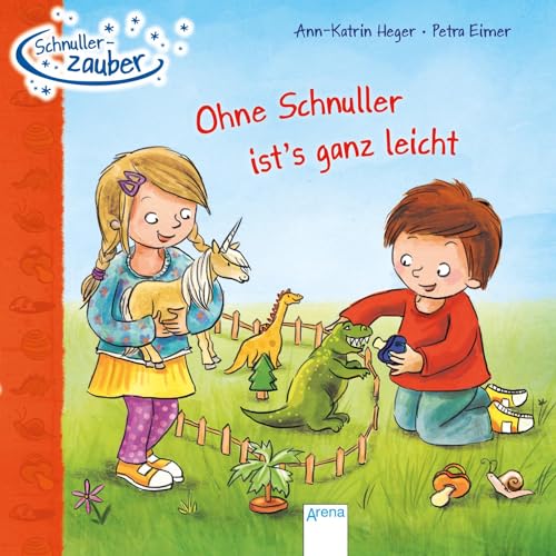 Stock image for Schnullerzauber. Ohne Schnuller ist's ganz leicht -Language: german for sale by GreatBookPrices