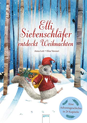9783401715698: Elli Siebenschlfer entdeckt Weihnachten: Eine Adventsgeschichte in 24 Kapiteln