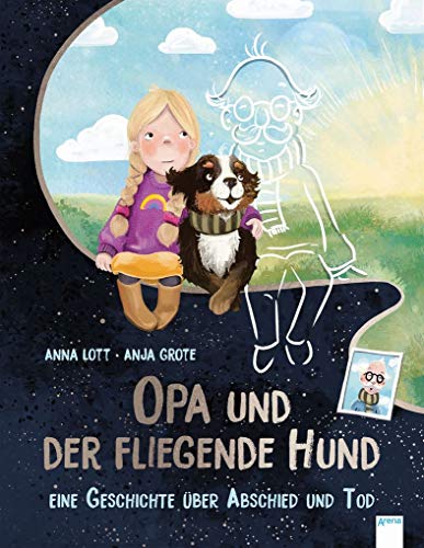 Beispielbild fr Opa und der fliegende Hund: Ein Bilderbuch ber Abschied und Tod zum Verkauf von medimops
